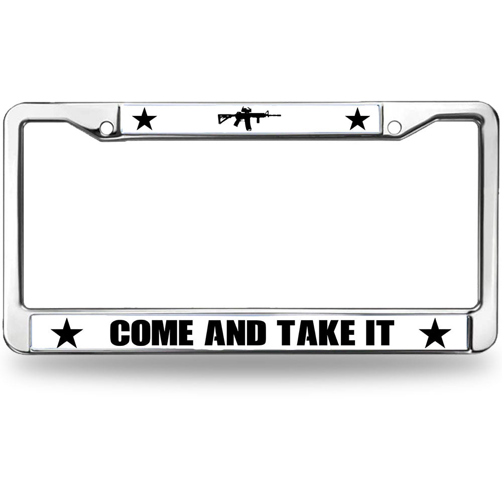 Come and Take It License Plate Frame - Chrome Metal with AR15 Stars Design